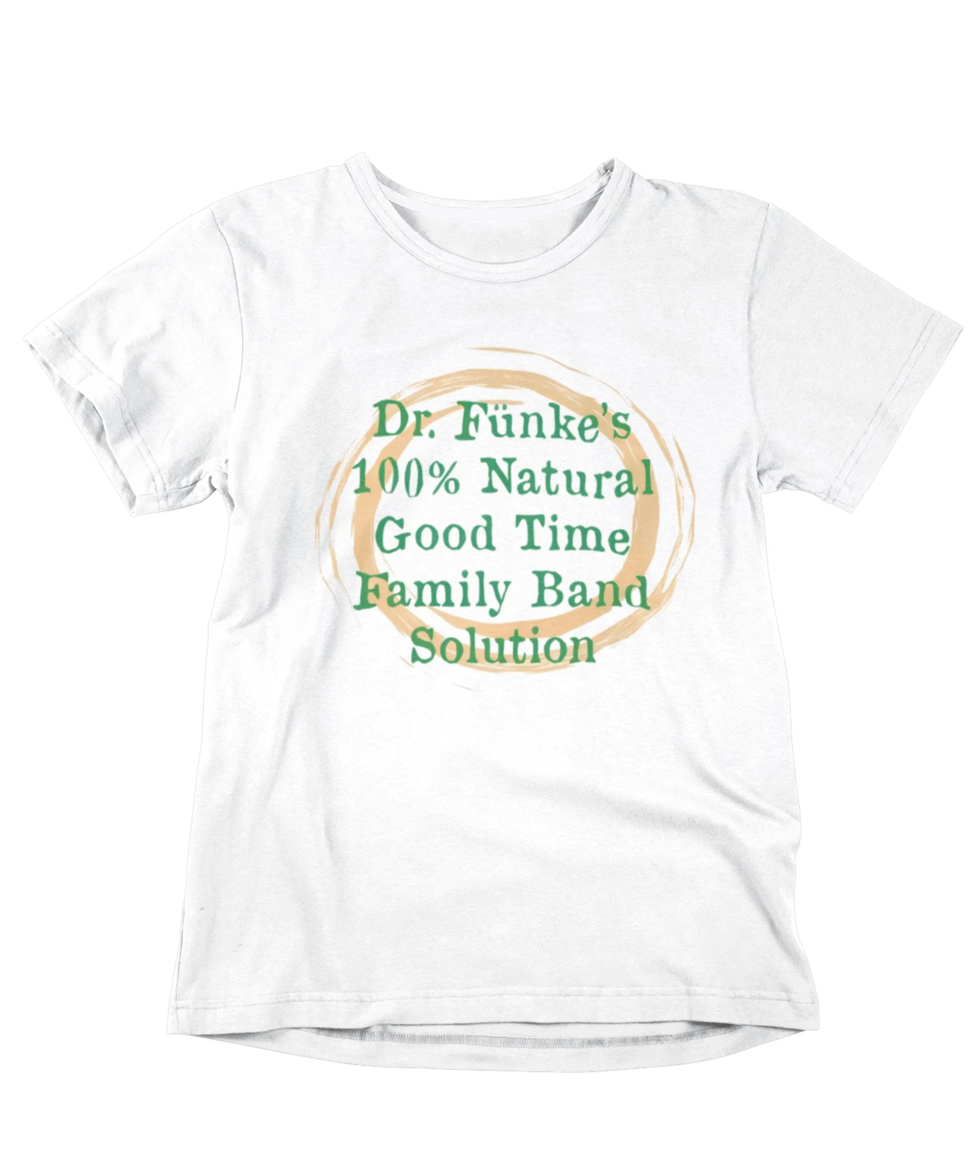 Dr Funkes Family Band T-Shirt Inspired By Arrested Development