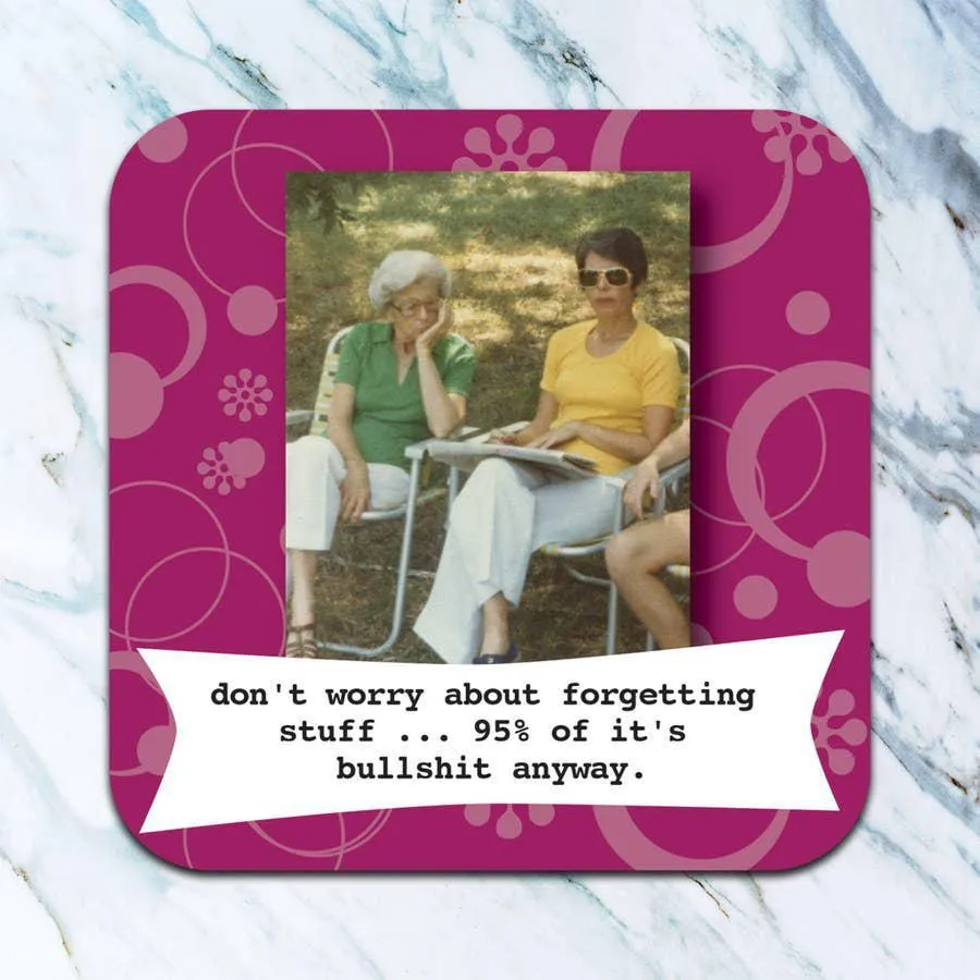 Forgetting Stuff Coaster